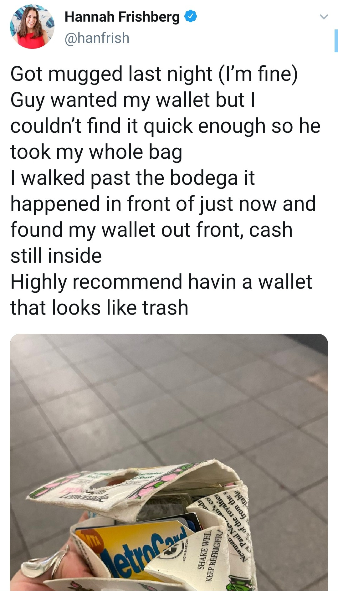 New York Post writer recovers her stolen items after the mugger thought her juice carton wallet was trash and threw it away