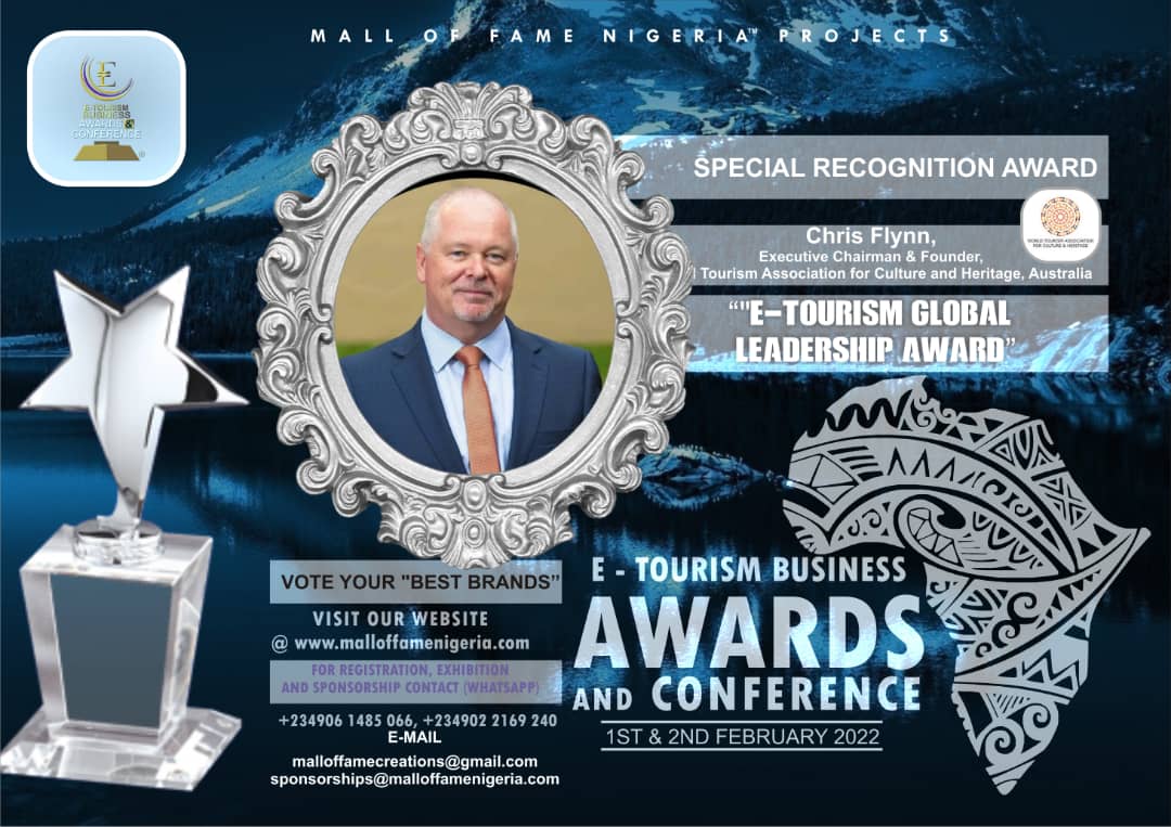 Mall Of Fame Nigeria Project Host the World at the "E-Tourism Business Awards and Conference!"