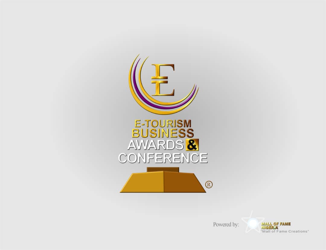 Mall Of Fame Nigeria Project Host the World at the "E-Tourism Business Awards and Conference!"