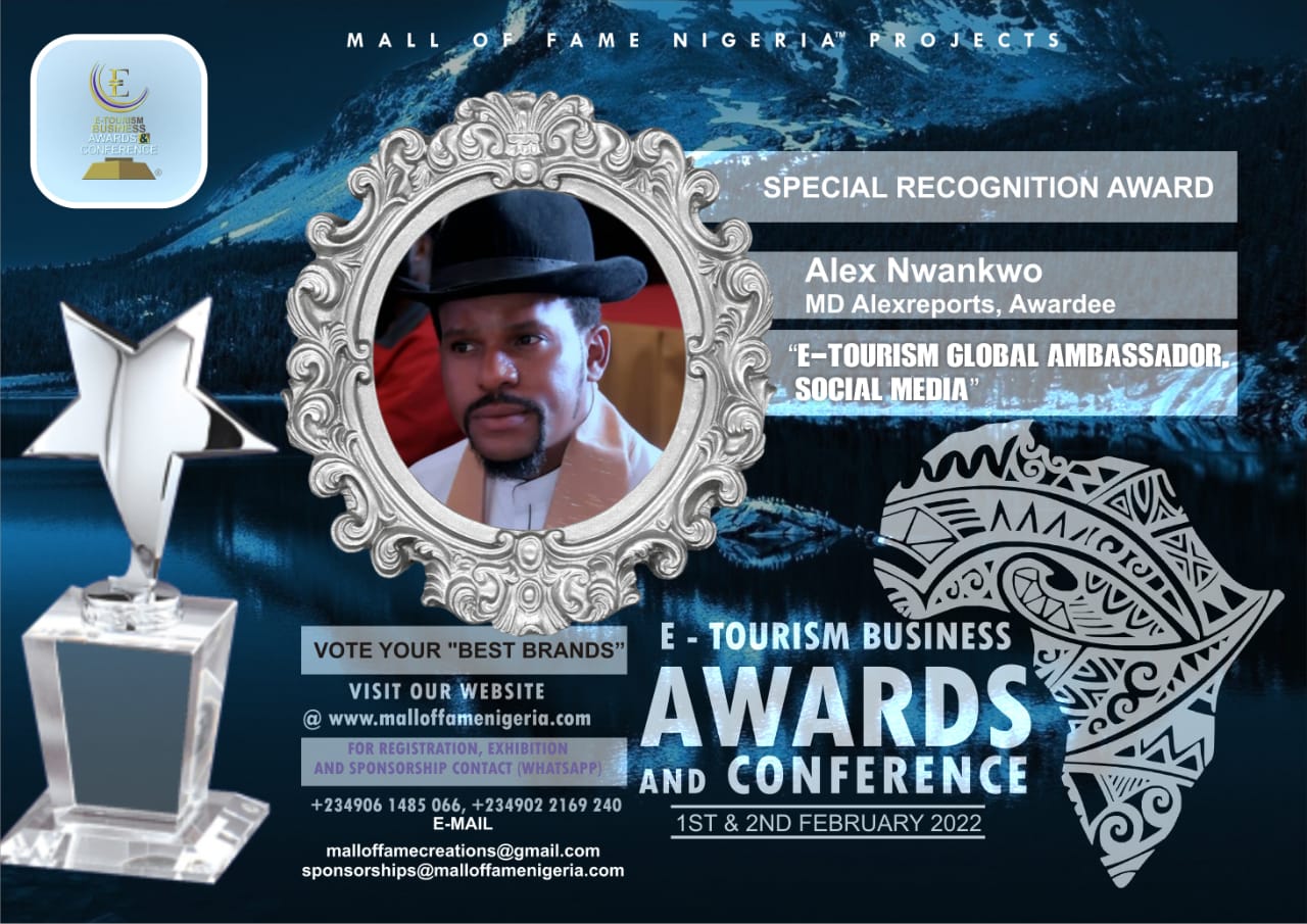 Mall Of Fame Nigeria Project Host the World at the "E-Tourism Business Awards and Conference!"