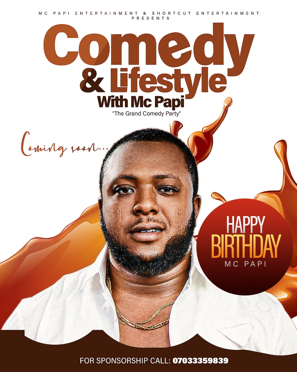Abuja Top MC, Comedian Marks Birthday, To Host Friends At Hustle N Bustle