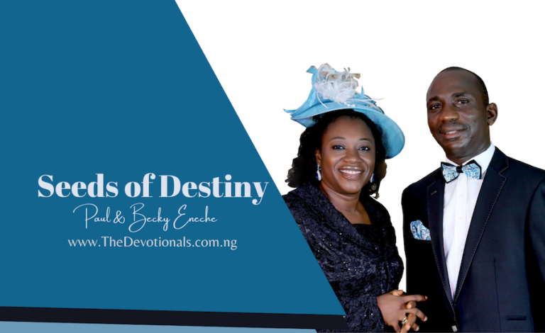 SEEDS OF DESTINY DEVOTIONAL FOR TUESDAY 1ST FEBRUARY 2022 – THE TRAGEDY OF ZERO PASSION FOR GOD