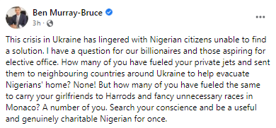 How many of you have sent your private jets to evacuate Nigerians from Ukraine?" Ben Bruce tackles rich Nigerians who place their girlfriends above the welfare of citizens