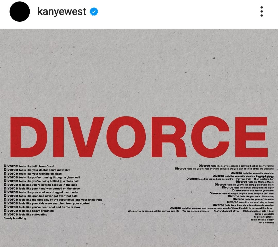 Divorce feels like suffocating" Kanye West shares how he feels about divorce as Kim Kardashian is declared single