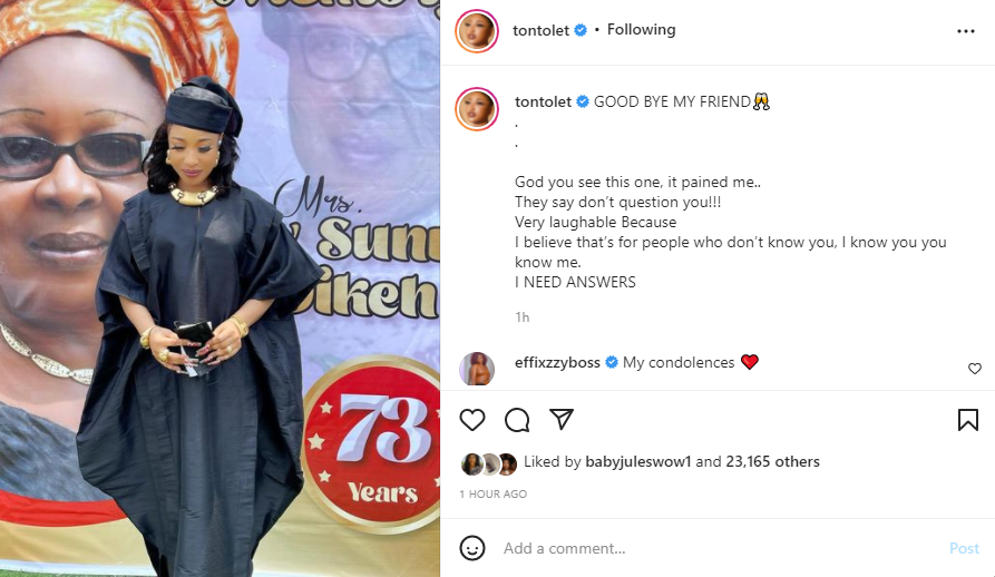 They say don't question you but I need answers" Tonto Dikeh questions God as she bids her stepmother good bye