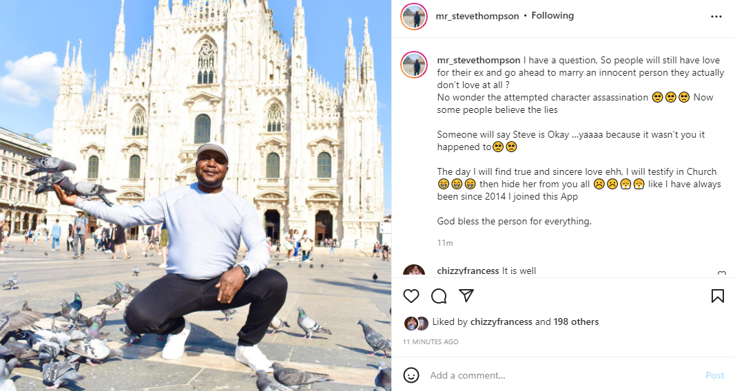 So people will still have love for their ex and go ahead to marry an innocent person they actually don’t love at all?- Sandra Iheuwa's estranged husband, Steve Thompson asks on IG