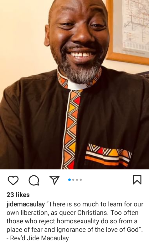 Those who reject homosexuality do so from a place of fear and ignorance of the love of God” - Gay Nigerian pastor, Jide Macaulay says
