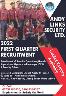 GET IN & APPLY!!! Andy Links Security Ltd Abuja Commences 2022 First Quarter Recruitment