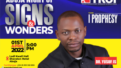 Dr Yusuf Holds Abuja Night of Signs and Wonders on April 1 at Sheraton Hotel