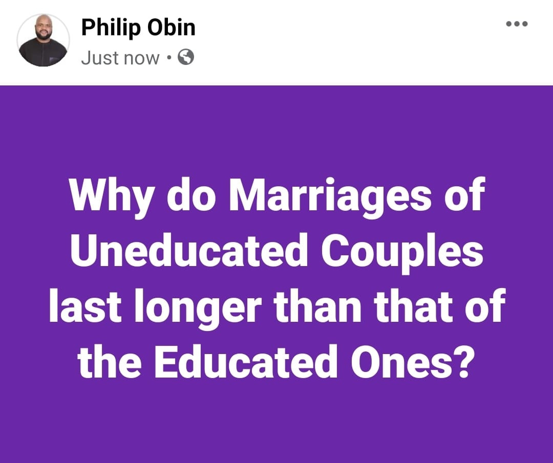 Why do the marriages of uneducated couples last longer than that of educated ones?- Osinbajo's aide, Philip Obin, asks