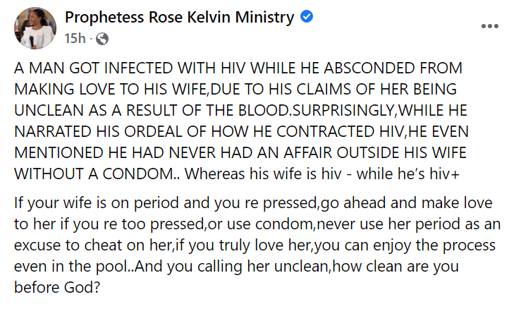 If your wife is on period and you are pressed, go ahead and make love to her instead of..... ..Prophetess Rose Kelvin