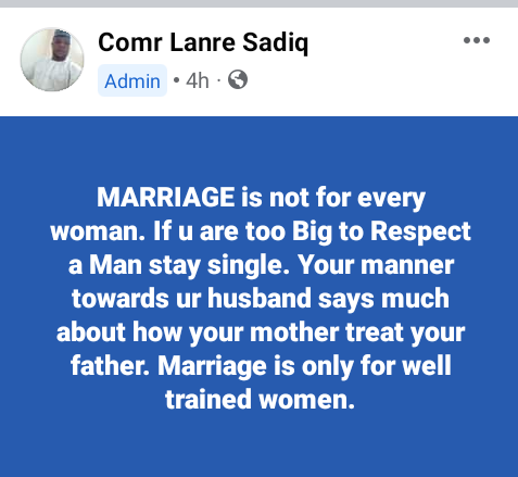 Marriage is only for well trained women. If you are too big to respect a man stay single" - Nigerian human right activist and journalist says