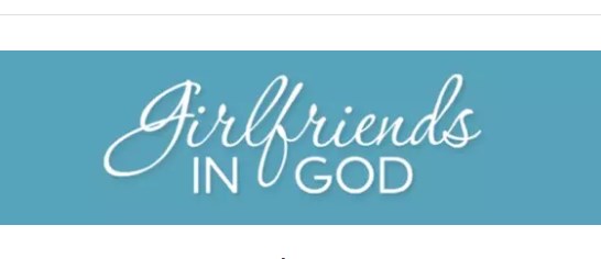 Girlfriends In God 28 April 2022 Daily Devotional
