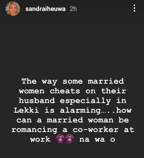 The way some married women cheat on their husbands especially in Lekki is alarming - Businesswoman, Sandra Iheuwa says