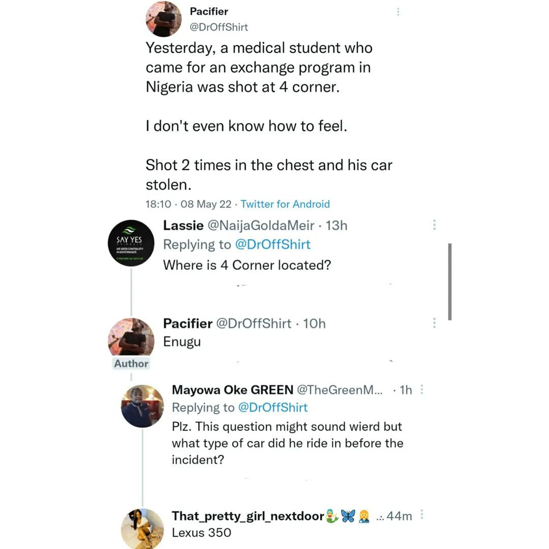 Twitter users mourn Nigerian medical doctor who came in from Asia for an exchange program in Nigeria but was 'shot dead' in Enugu over the weekend