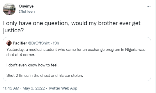 Twitter users mourn Nigerian medical doctor who came in from Asia for an exchange program in Nigeria but was 'shot dead' in Enugu over the weekend