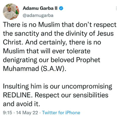 Insulting our Prophet Mohammed is our uncompromising redline - Politician Adamu Garba tweets days after Sokoto student, Deborah Samuel, was murdered over allegations of blasphemy