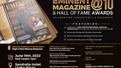 Eminent Magazine To Honour 10 Distinguish Individuals With Hall Of Fame Awards As It Marks 10 Years Anniversary