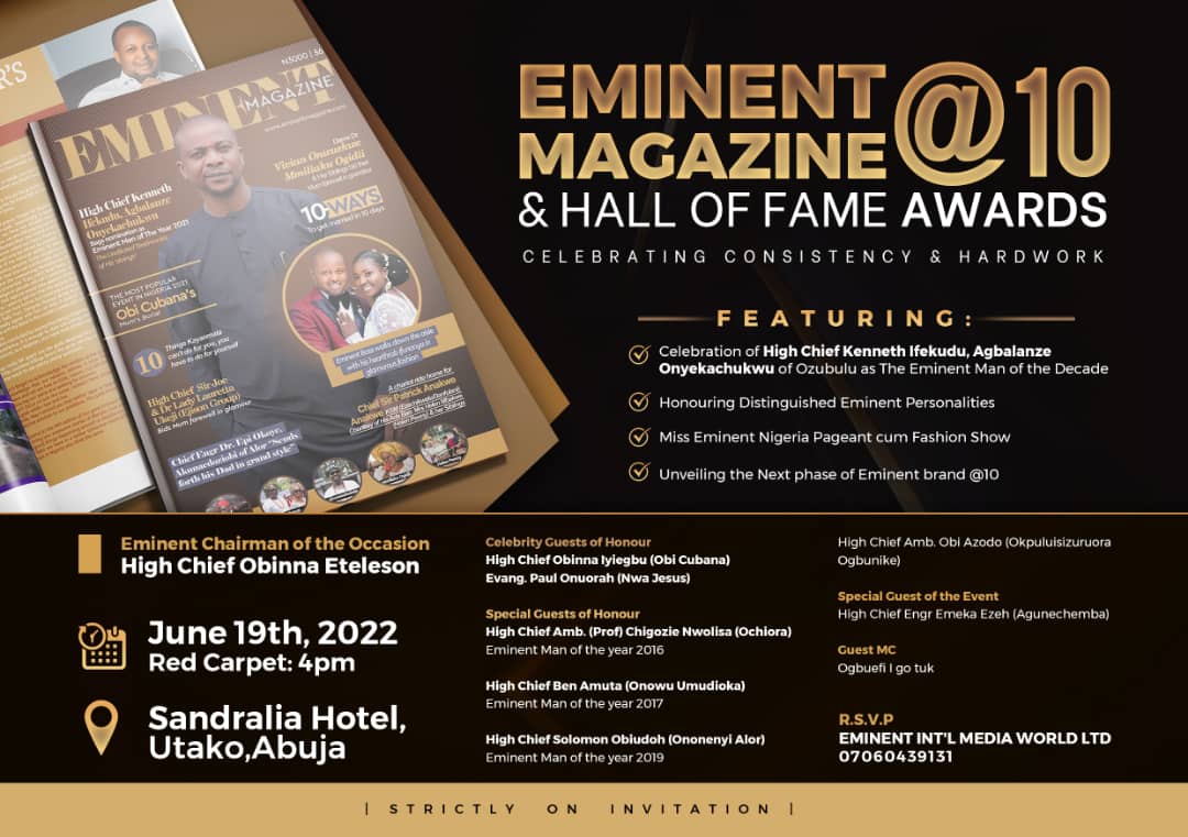 Eminent Magazine To Honour 10 Distinguish Individuals With Hall Of Fame Awards As It Marks 10 Years Anniversary