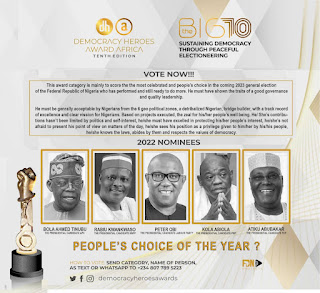 DHA 2022: Tinubu, Atiku, Obi, Kwankwaso, Others Nominated For Democracy Heroes Award, Winner To Emerge Through Voting