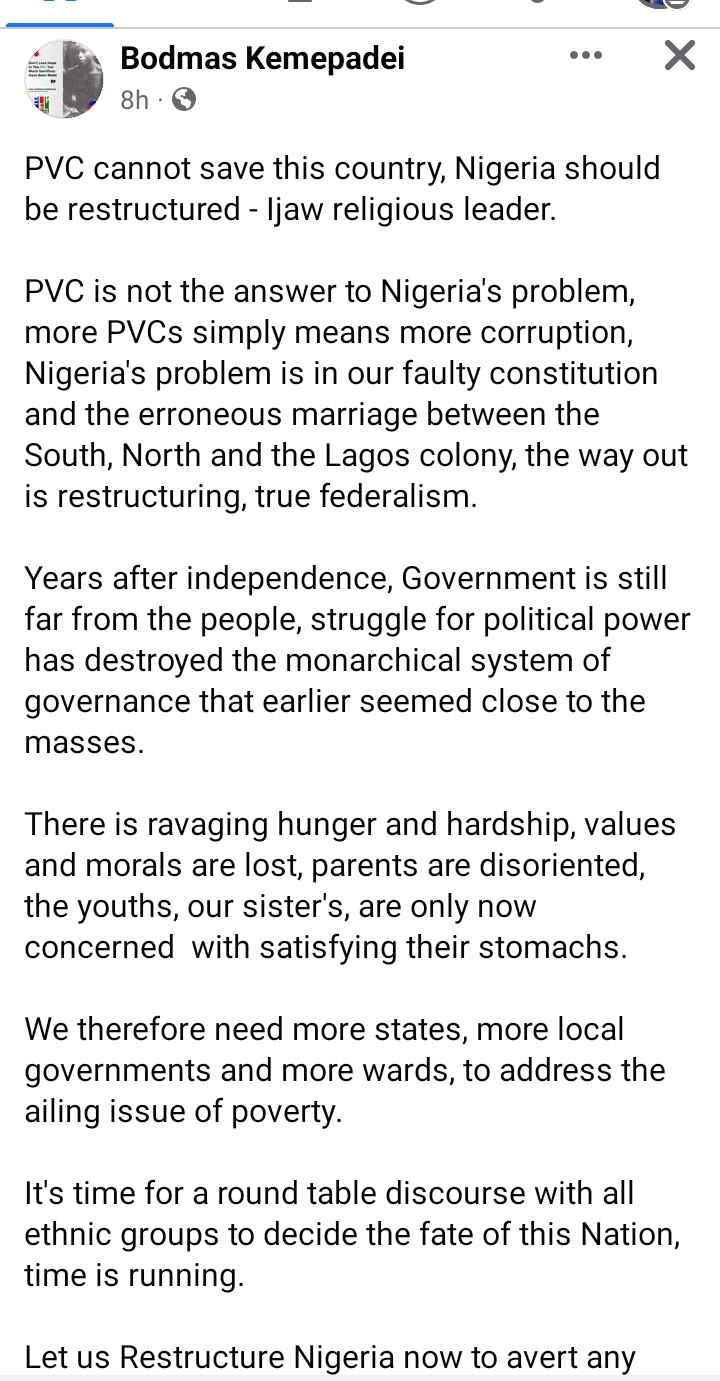 PVC cannot save this country, Nigeria should be restructured - Ijaw religious leader.