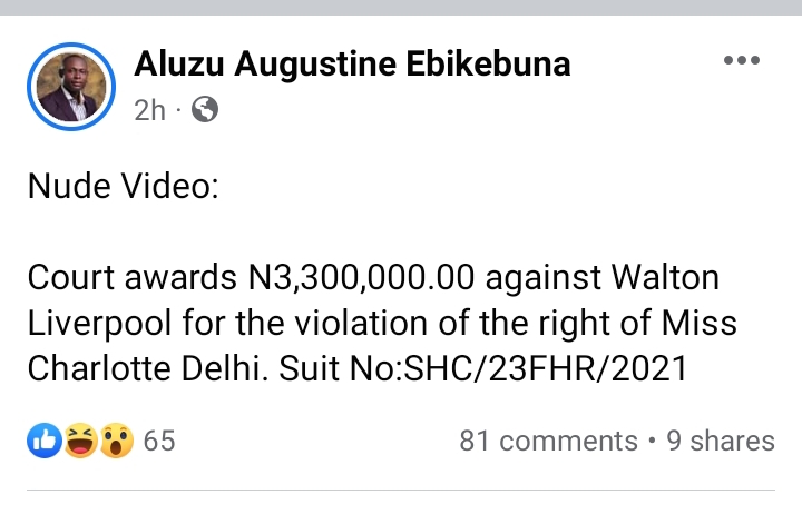 Nude Video: Court awards N3,300,000.00 against Walton Liverpool for the violation of the right of Miss Charlotte Delhi.