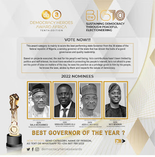 Governors Bala Mohammed, Fintiri, Sani Bello, Abdullahi Sule, Makinde Win Democracy Heroes Award Africa, To Be Honoured At The Big10 Anniversary 2022