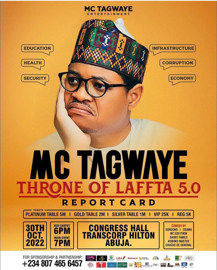 *High Expectations As MC Tagwaye To Thrill Abuja Residents With Throne Of Laffta*