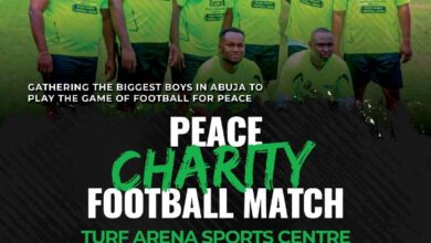 Peace Charity Football Match Holds June 11 In Abuja, Top Personalities To Participate