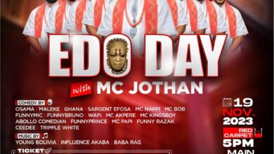 Maleke, Osama, MC Bob, MC Papi,Funnybruno, Others To Perform At Edo Day With MC Jothan