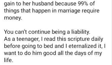 A financially dependent woman brings no gain to her husband because 99% of things that happen in marriage require money – Nigerian lady says