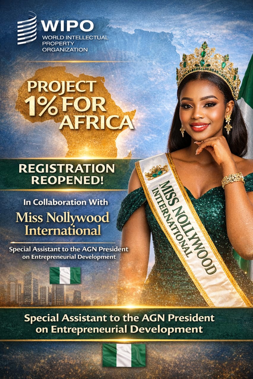 WIPO Project 1% for Africa – Registration Reopened Youth in Nigeria’s Creative and Entertainment Sector Urged to Apply Immediately